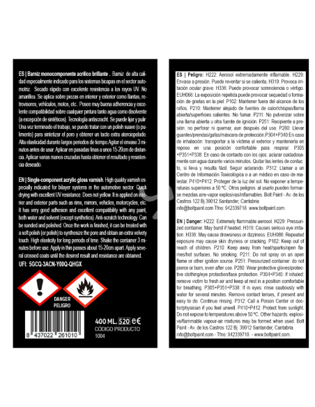 Spray Bolt Barniz Acrílico Brillante 1K 400 Ml